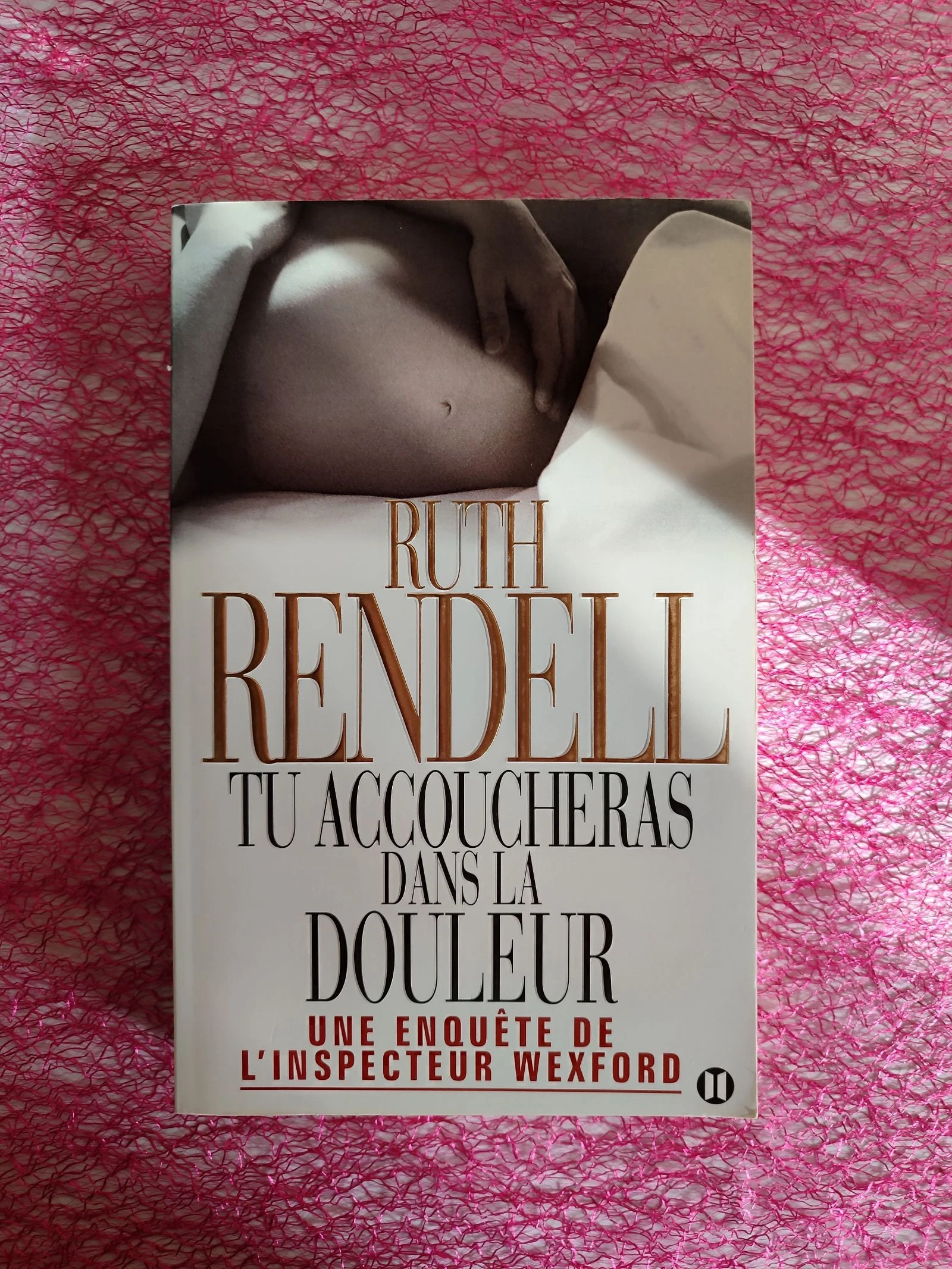 Tu accoucheras dans la douleur de Ruth Rendell